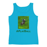 #PlayBall Ladies' Tank