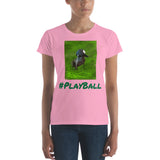 #PlayBall Women's short sleeve t-shirt
